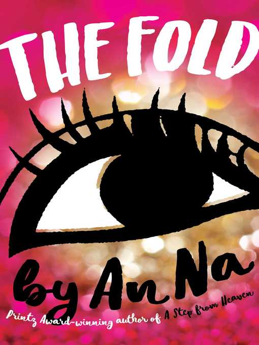 Title details for The Fold by An Na - Available